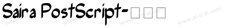 Saira PostScript字体转换